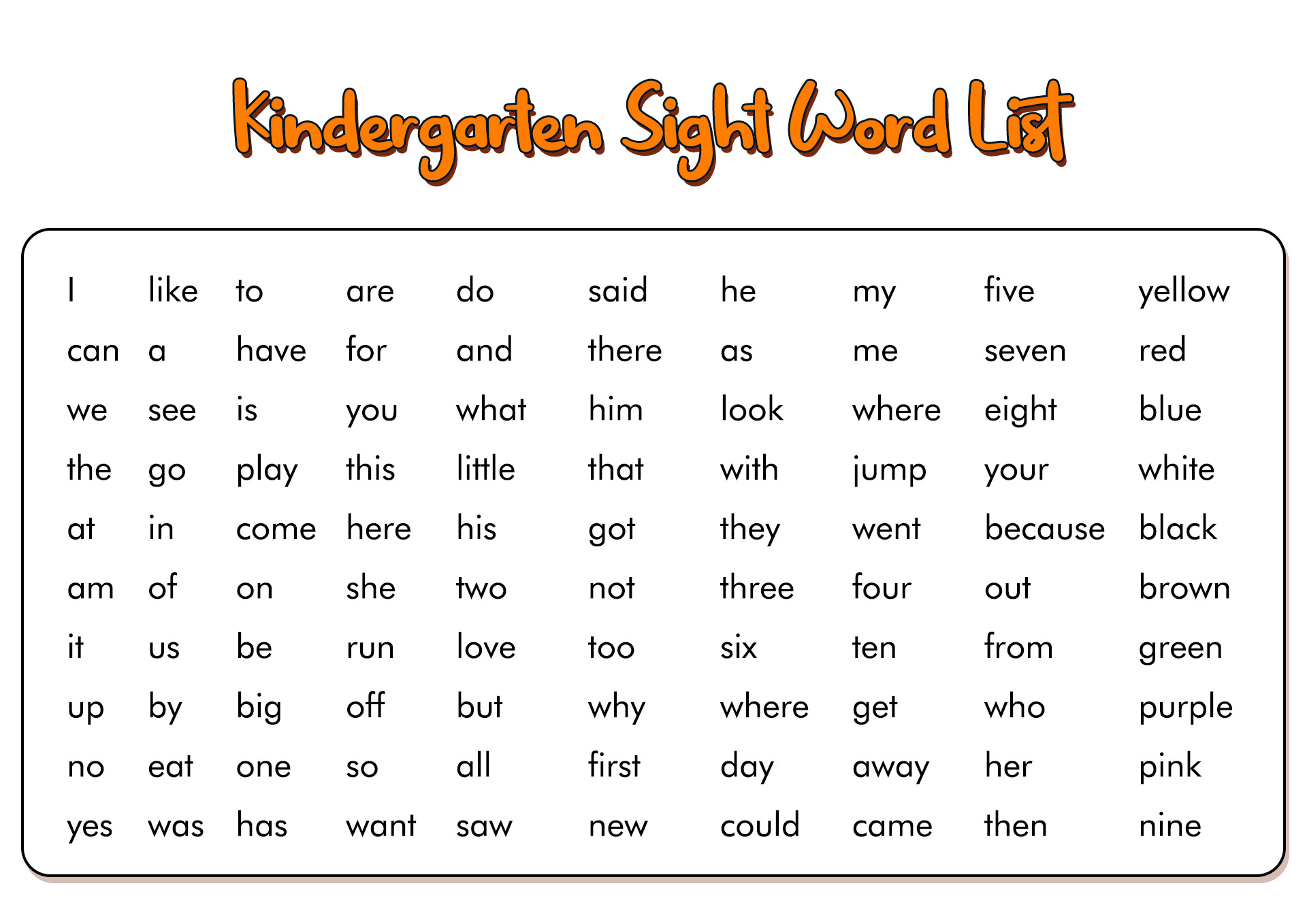 Sight Words For Kindergarten Printable List