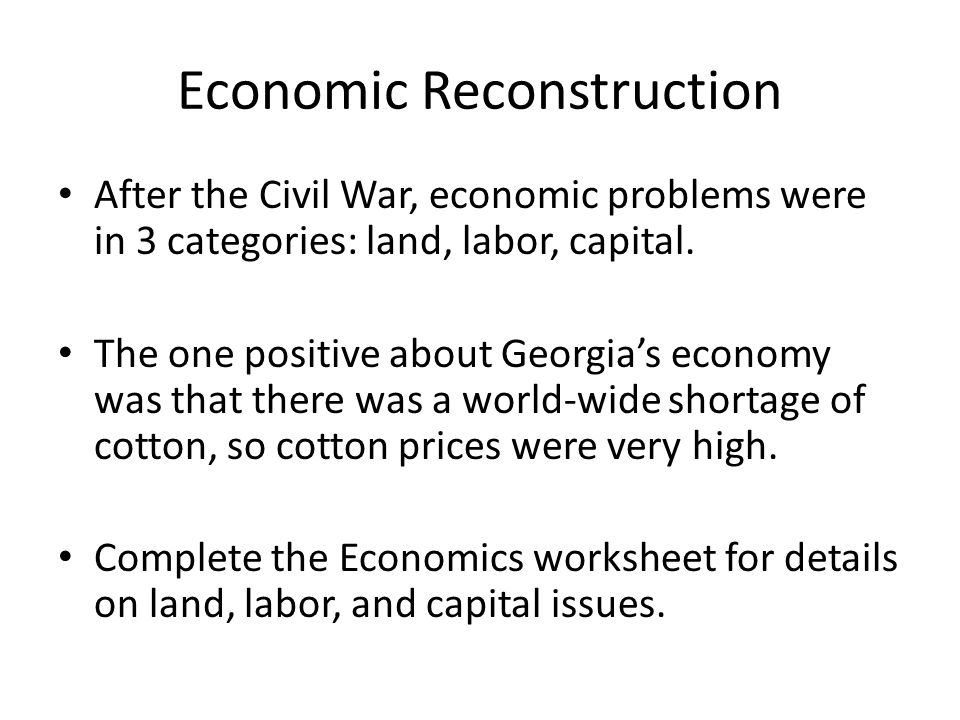 Economic Reconstruction After Civil War