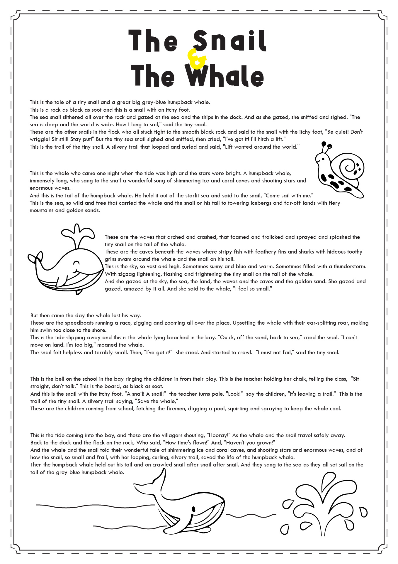 The Snail and the Whale Story