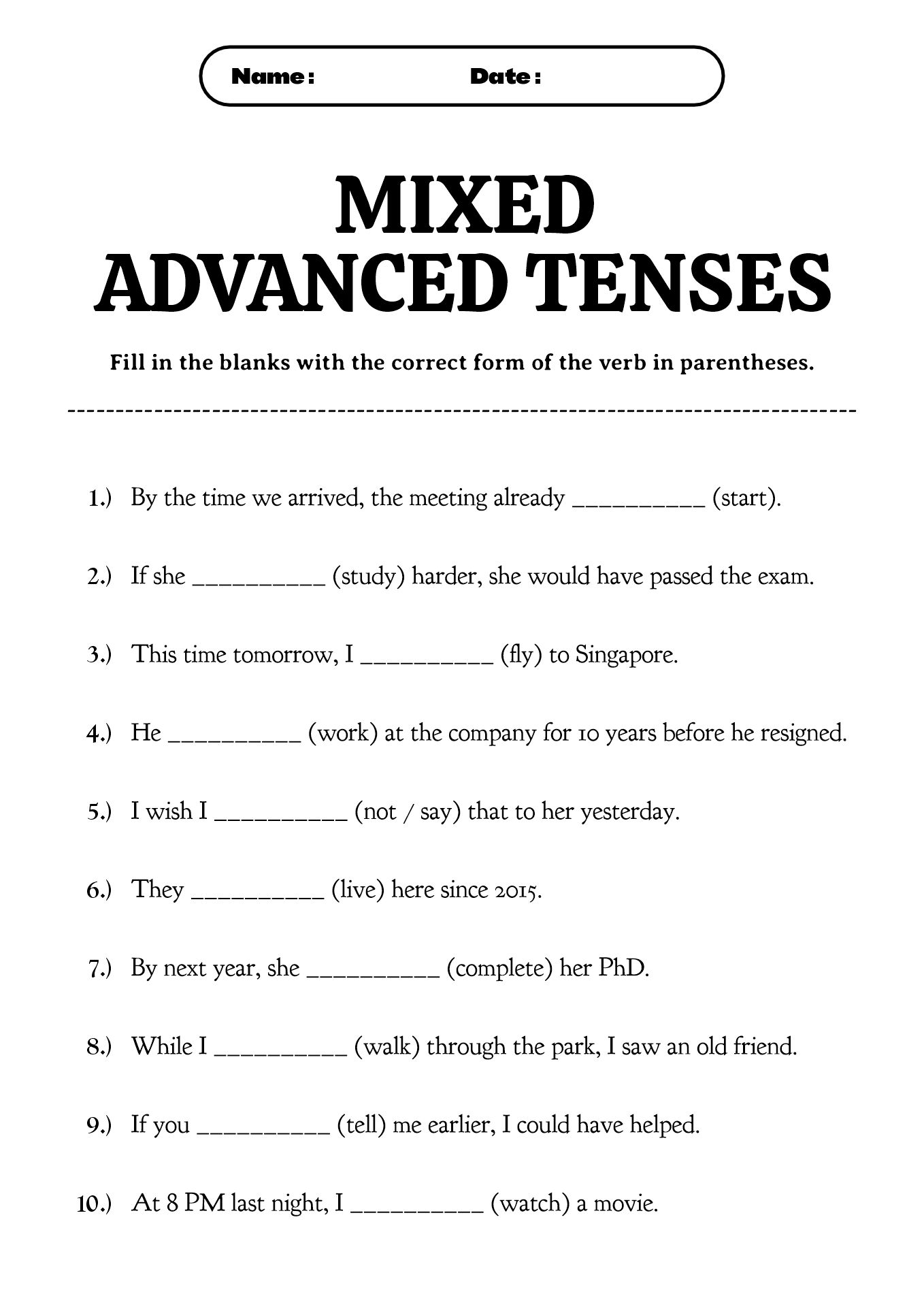 Advanced English Verb Tenses Worksheets