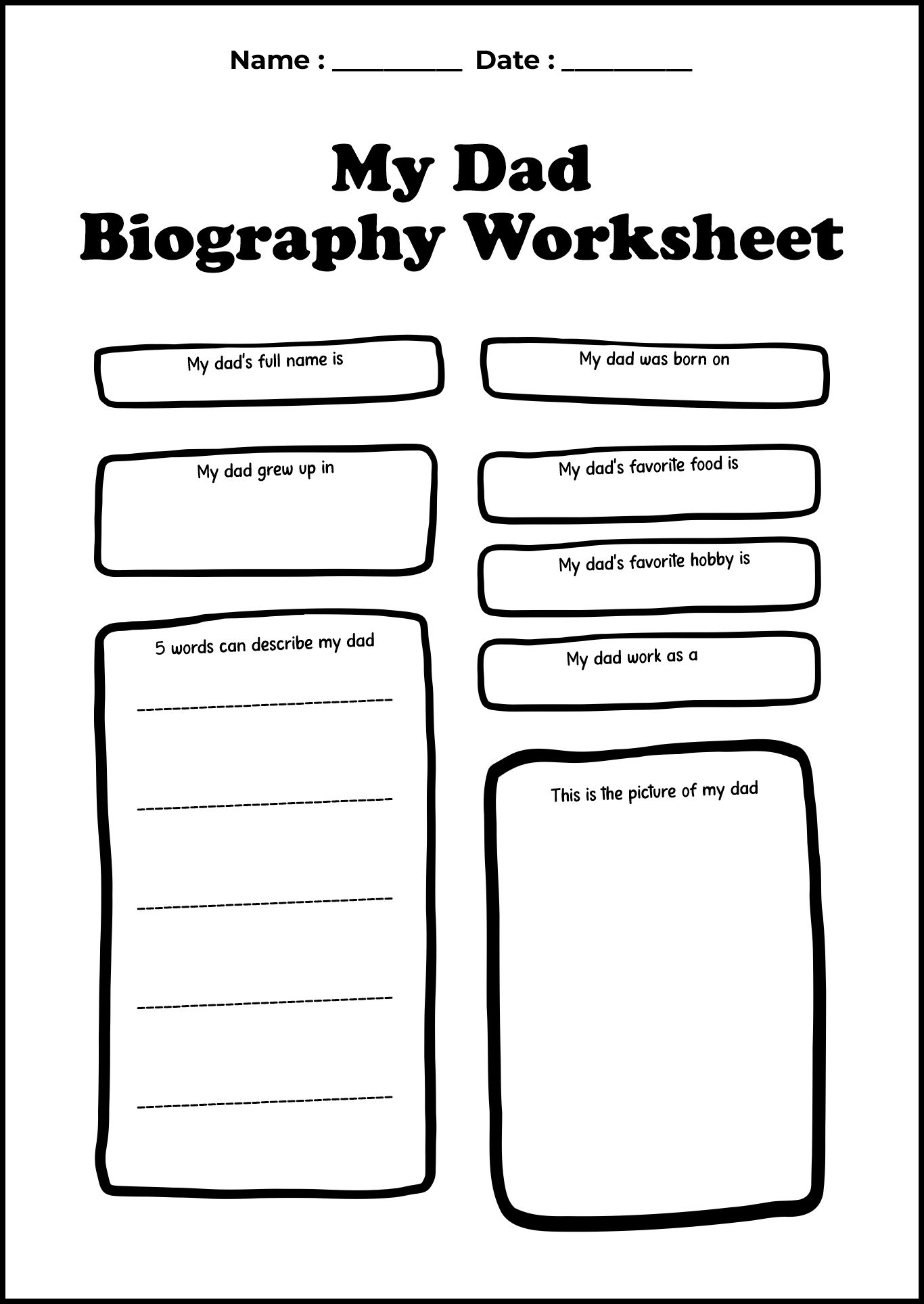 My Dad Biography Worksheet for School