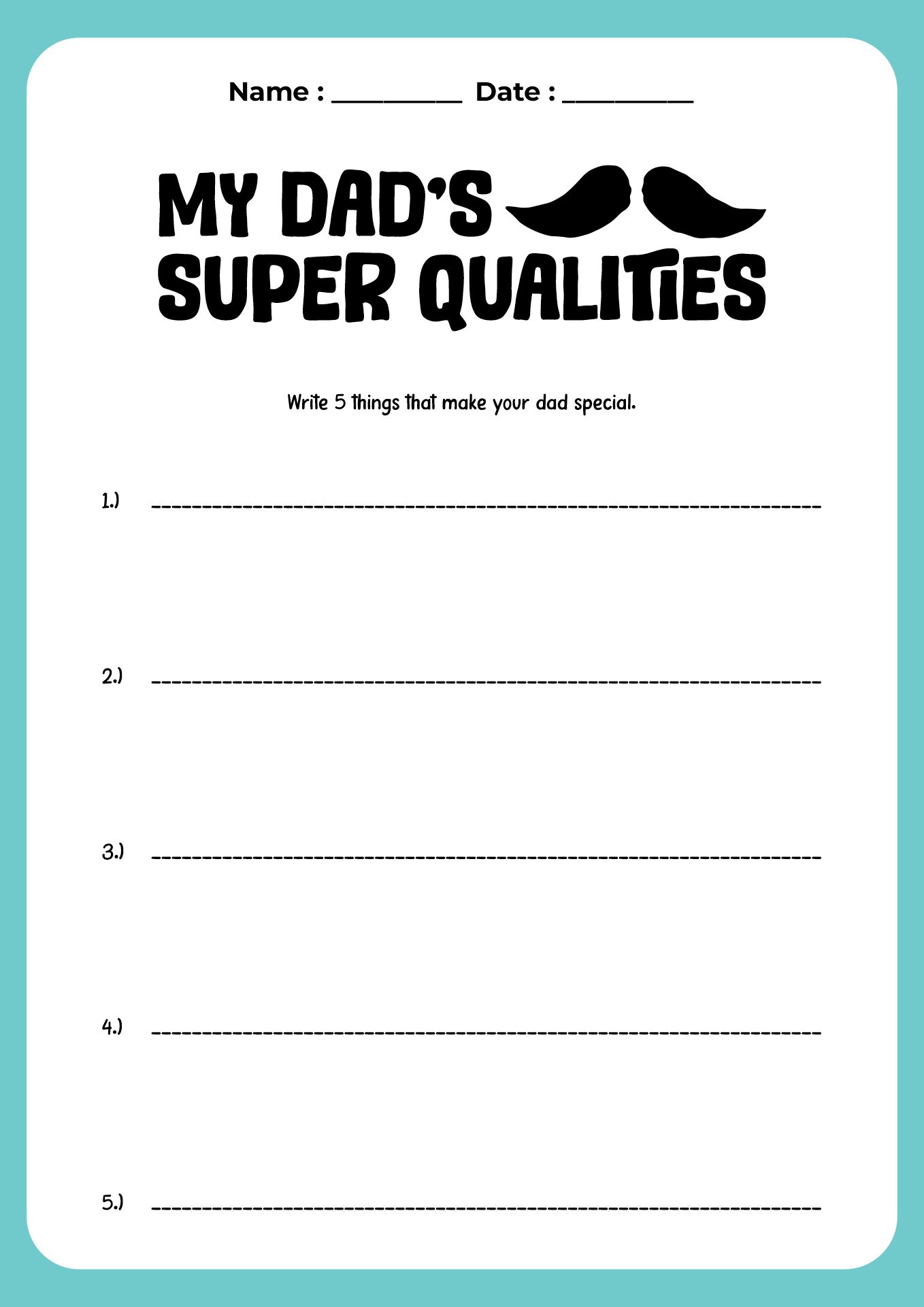 What Makes My Dad Great Worksheet Project