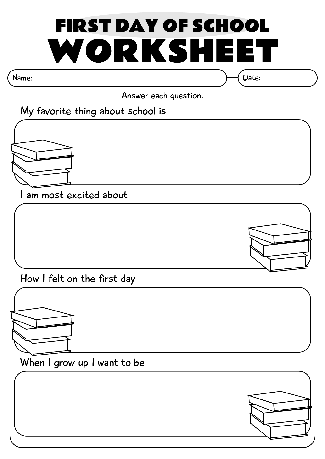 First Day Of School Printable Worksheet