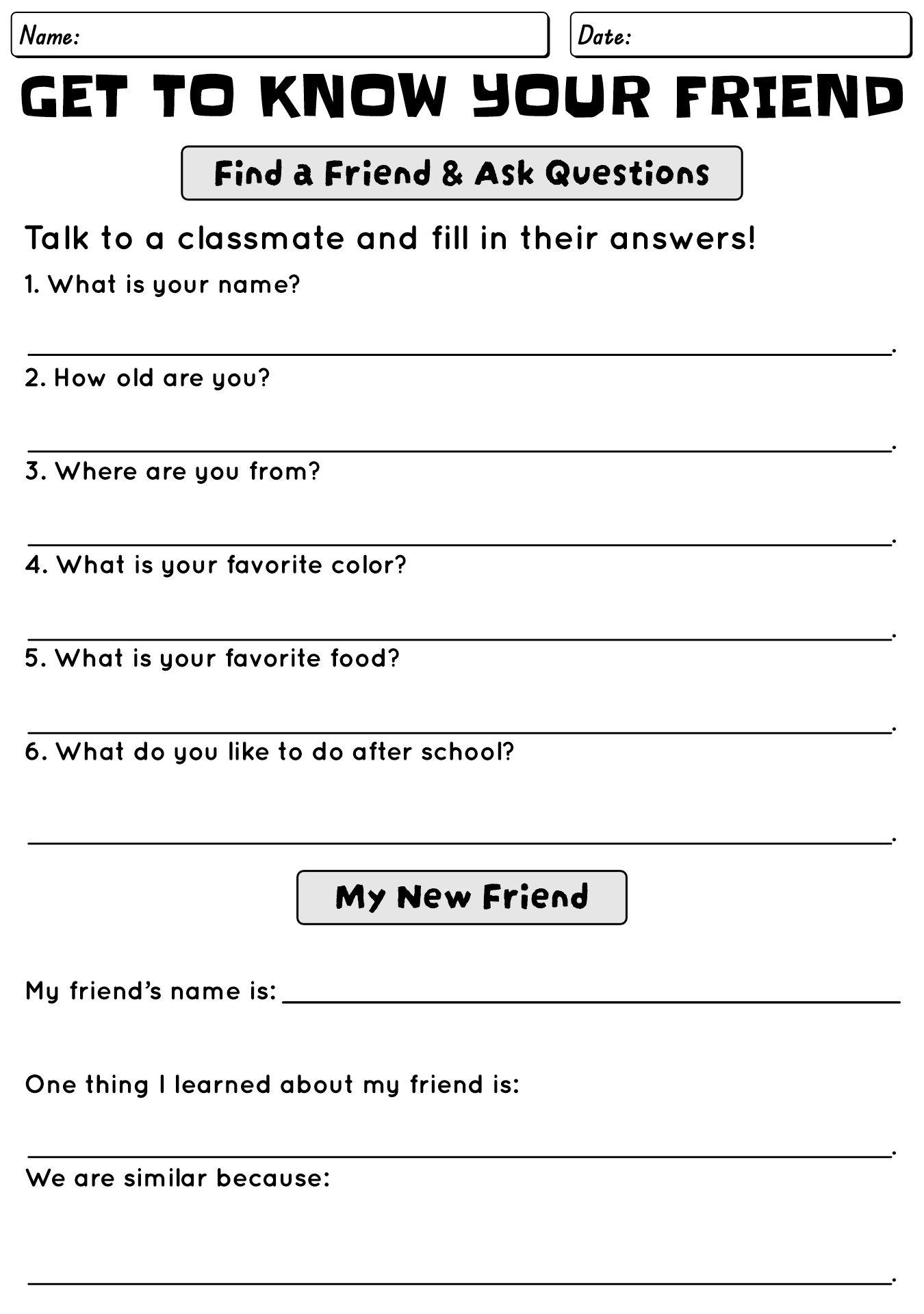Get To Know Your Friend First Day At School