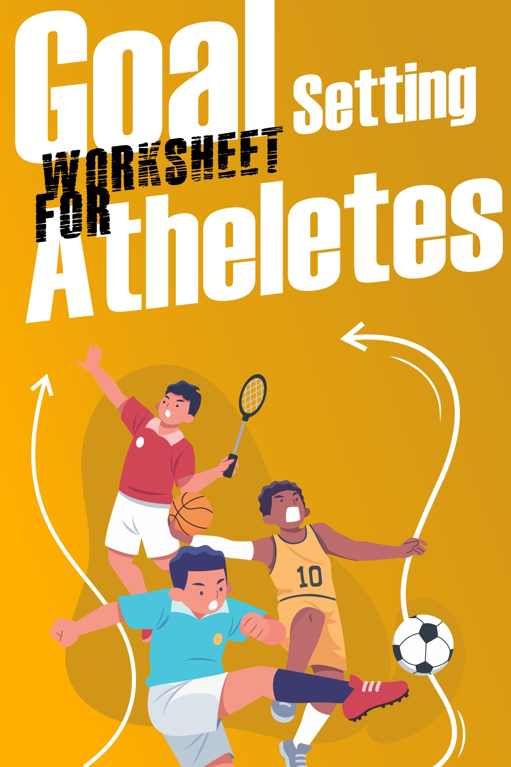 Goal Setting Worksheets for Athletes