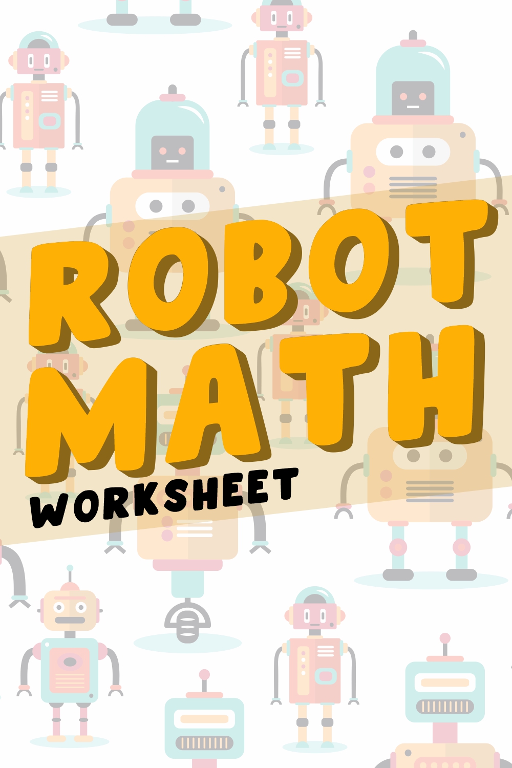 Robot Math Worksheets