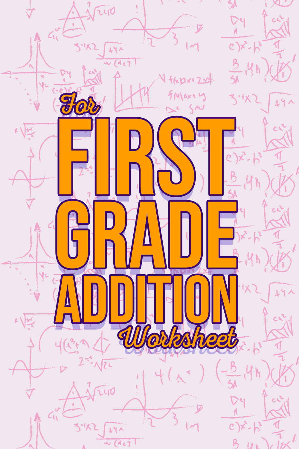 For First Grade Addition Worksheets