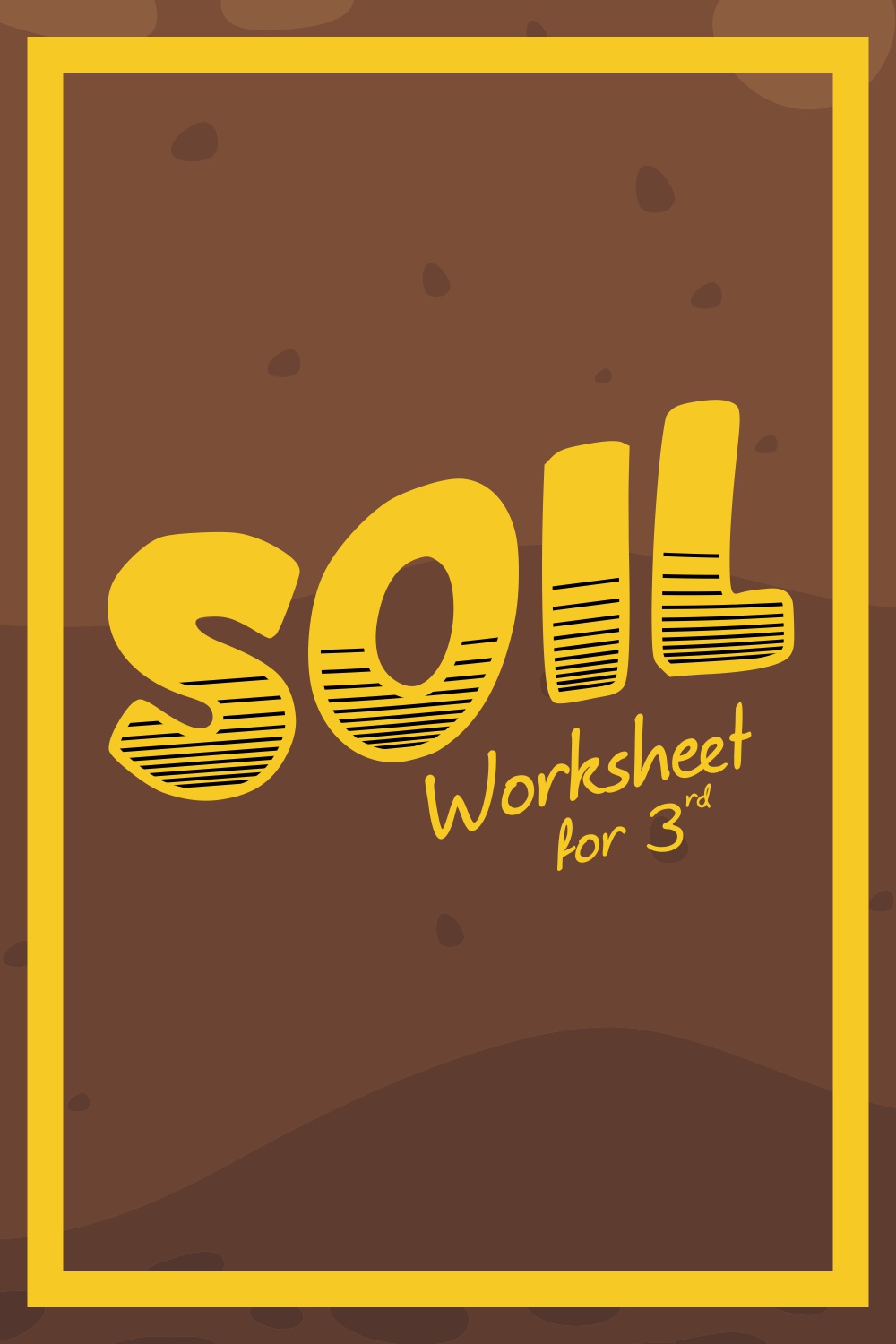 Soil Worksheets for 3rd Grade