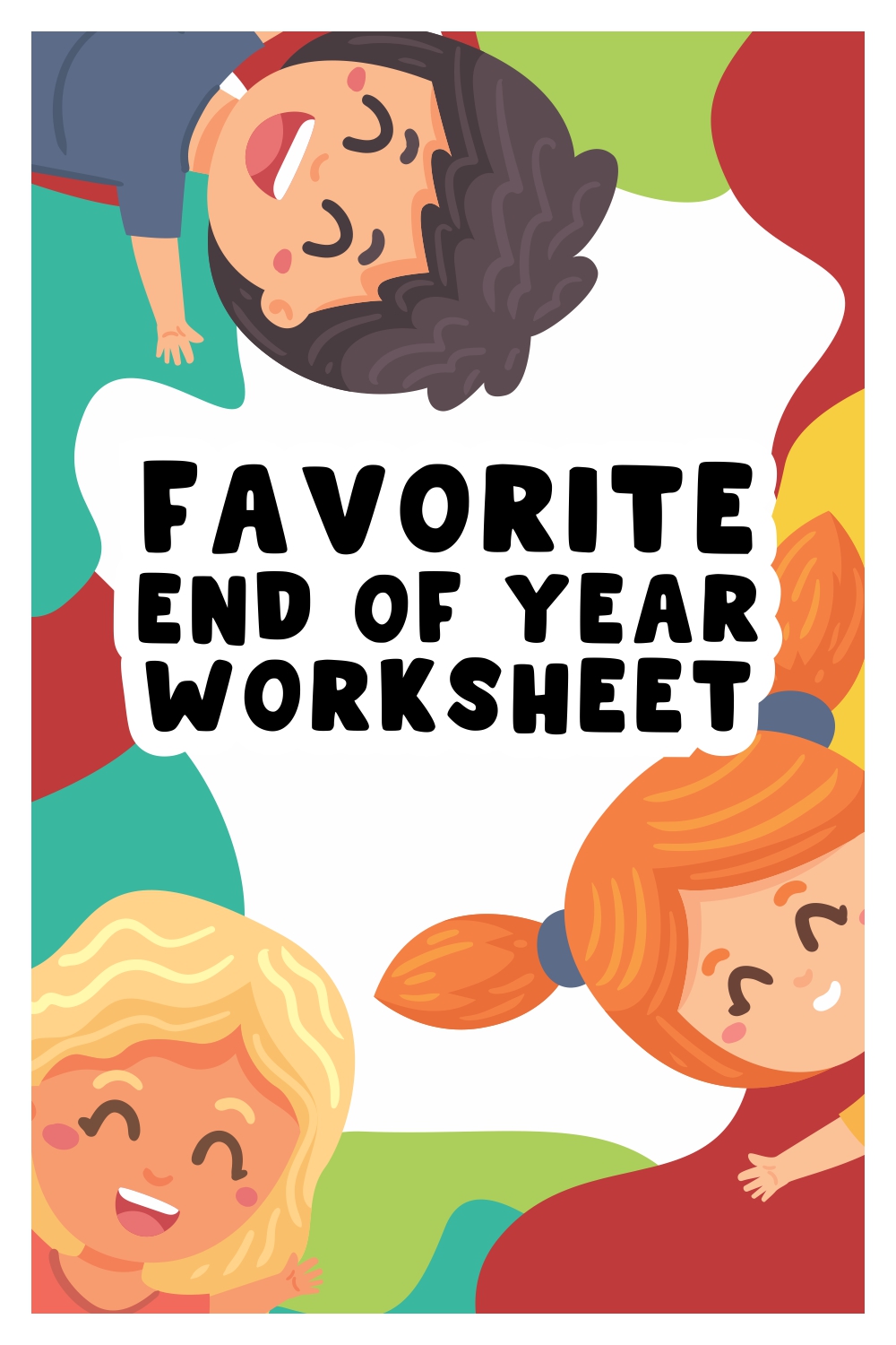 Favorite End of Year Worksheet