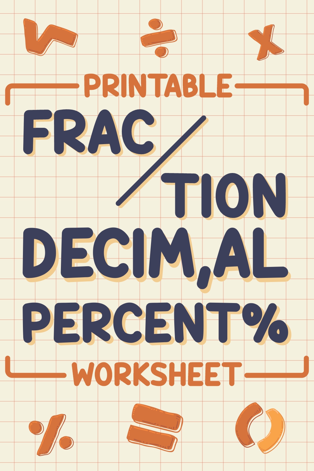 Printable Fraction Decimal Percent Worksheet