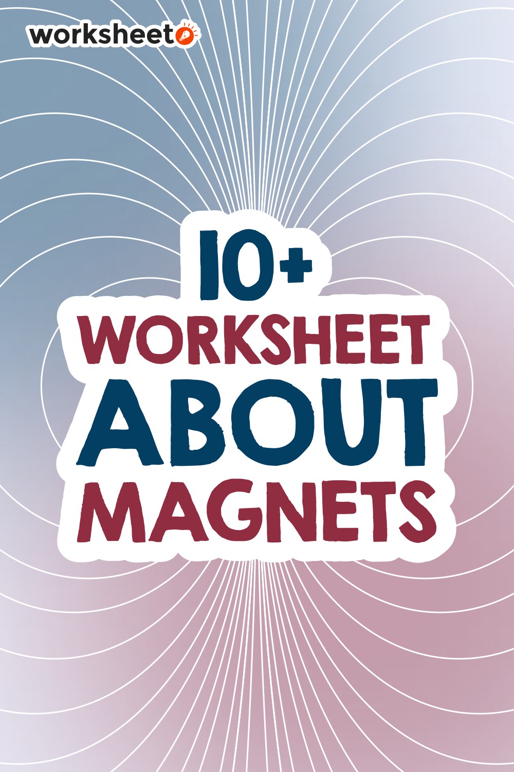 Worksheet About Magnets