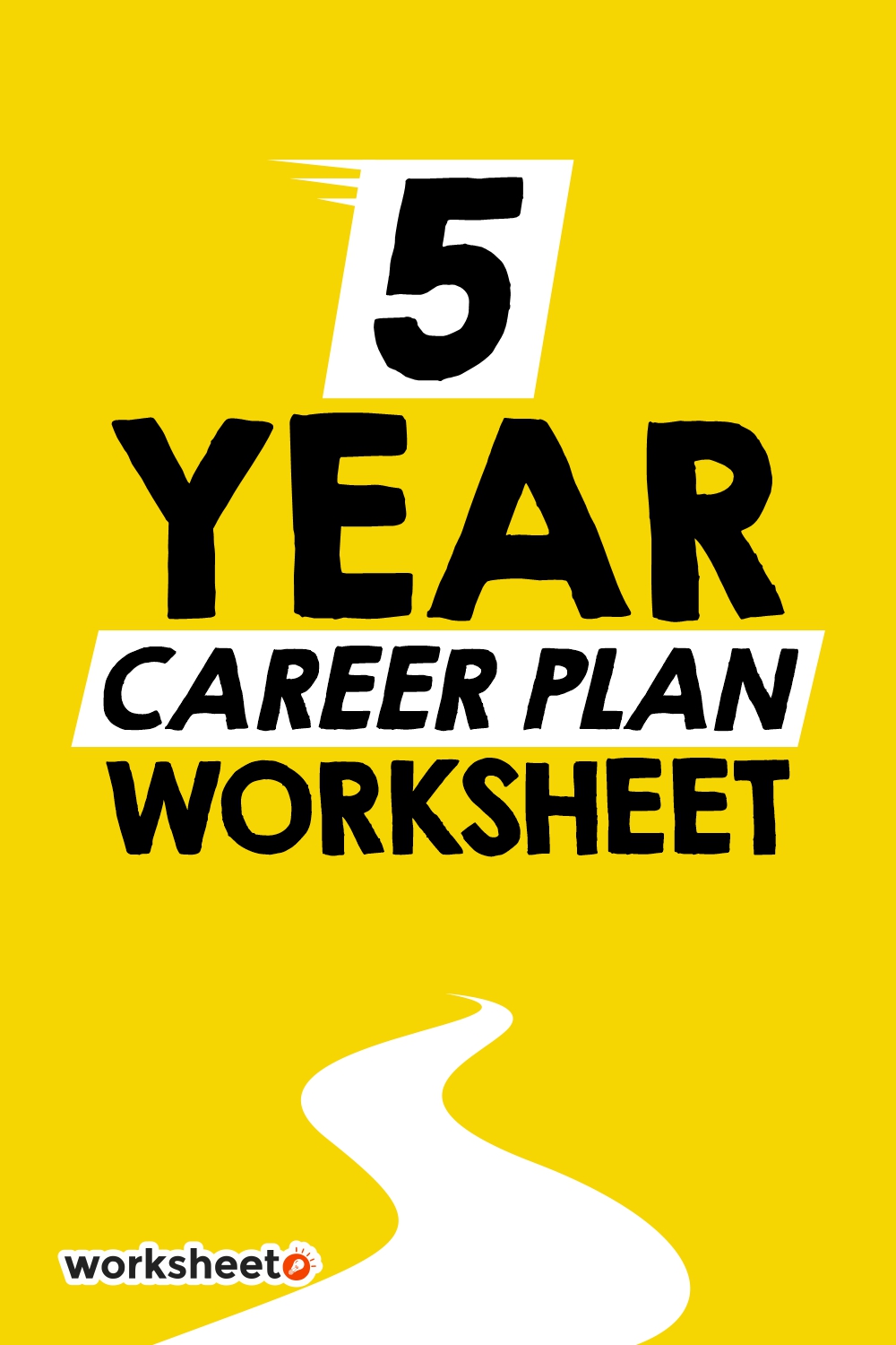 5 Year Career Plan Worksheet