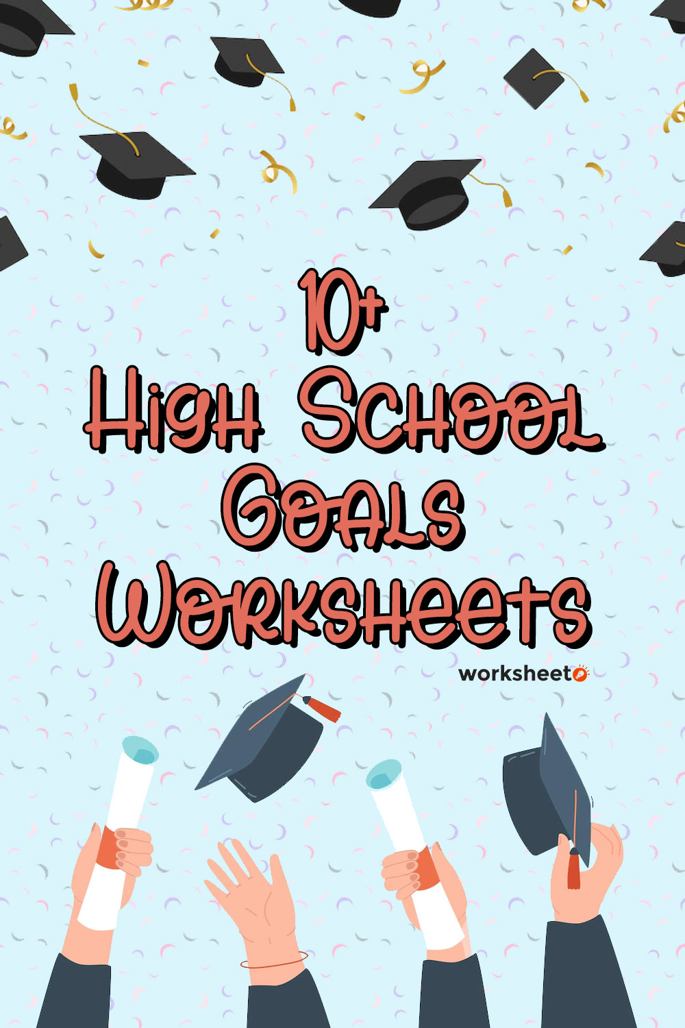 High School Goals Worksheets