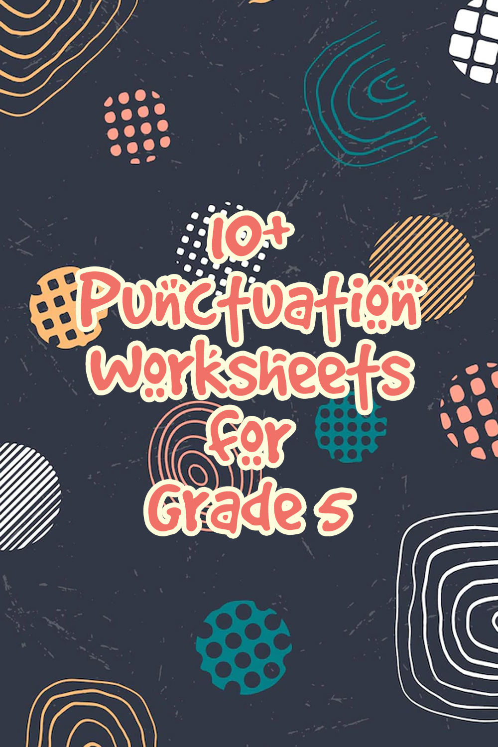 Punctuation Worksheets for Grade 5