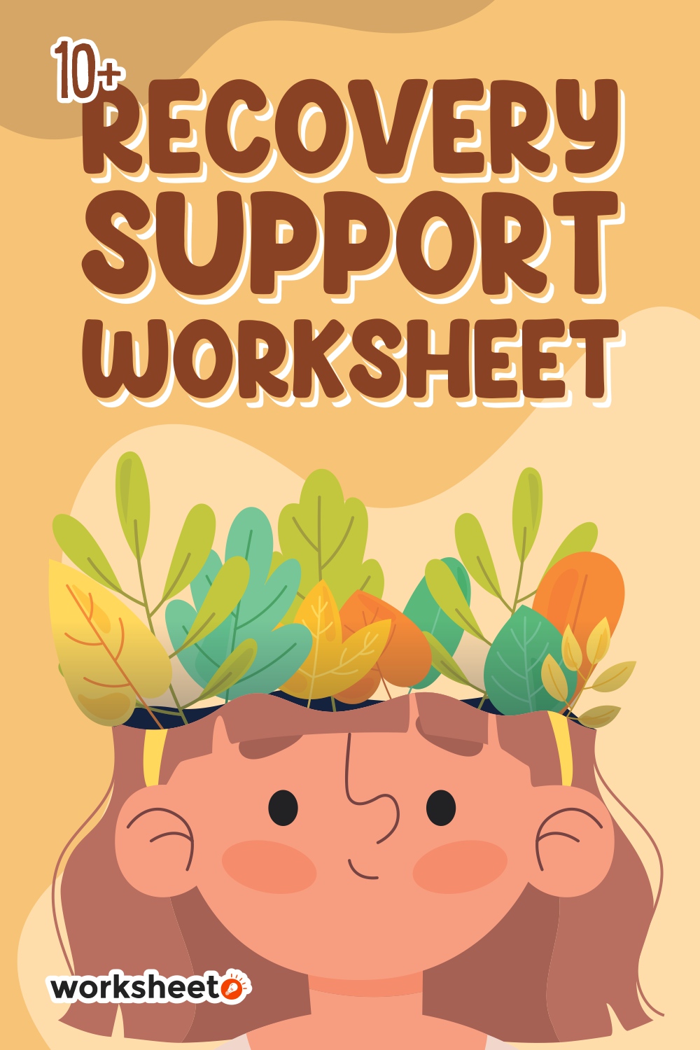 Recovery Support Worksheet