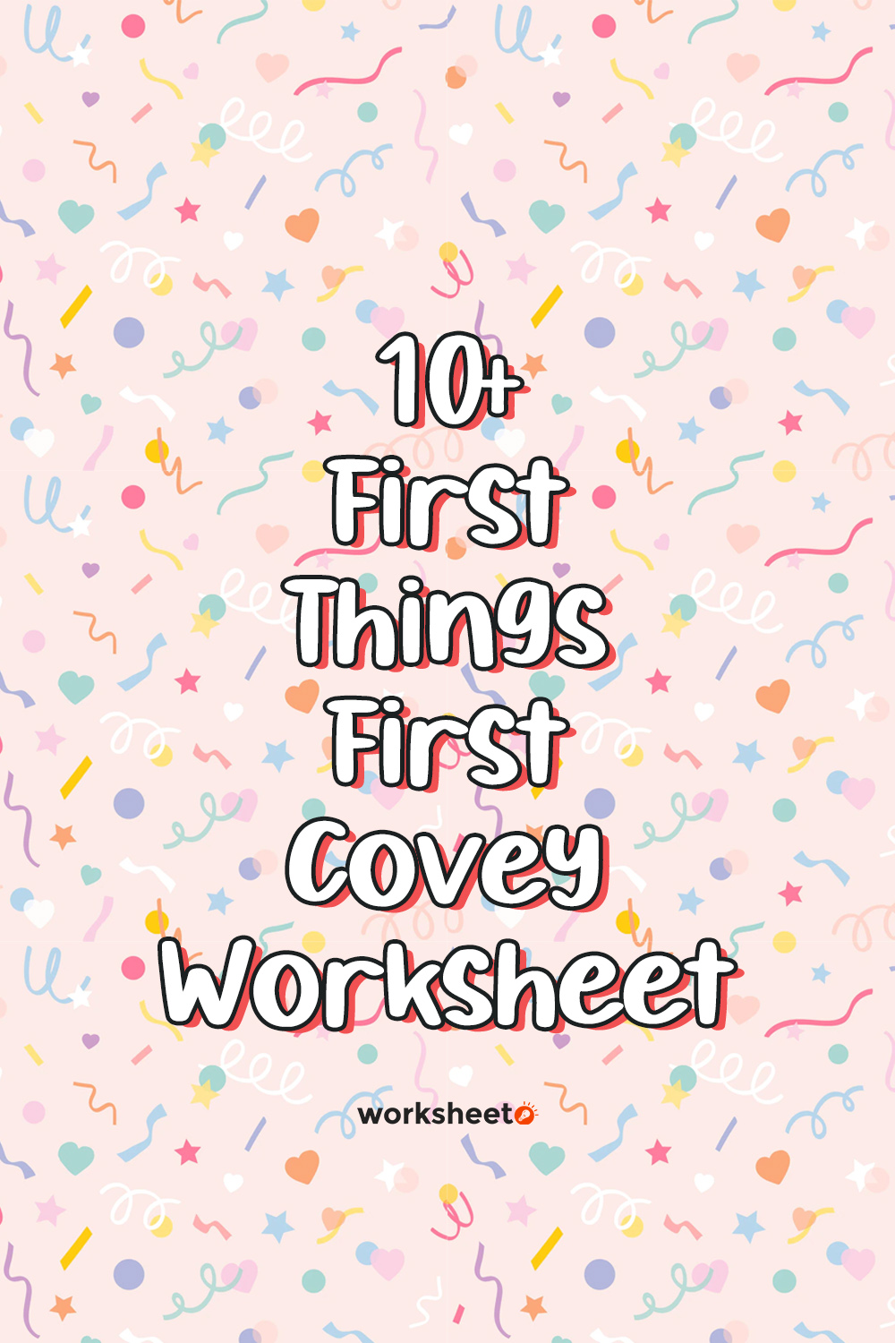 First Things First Covey Worksheet