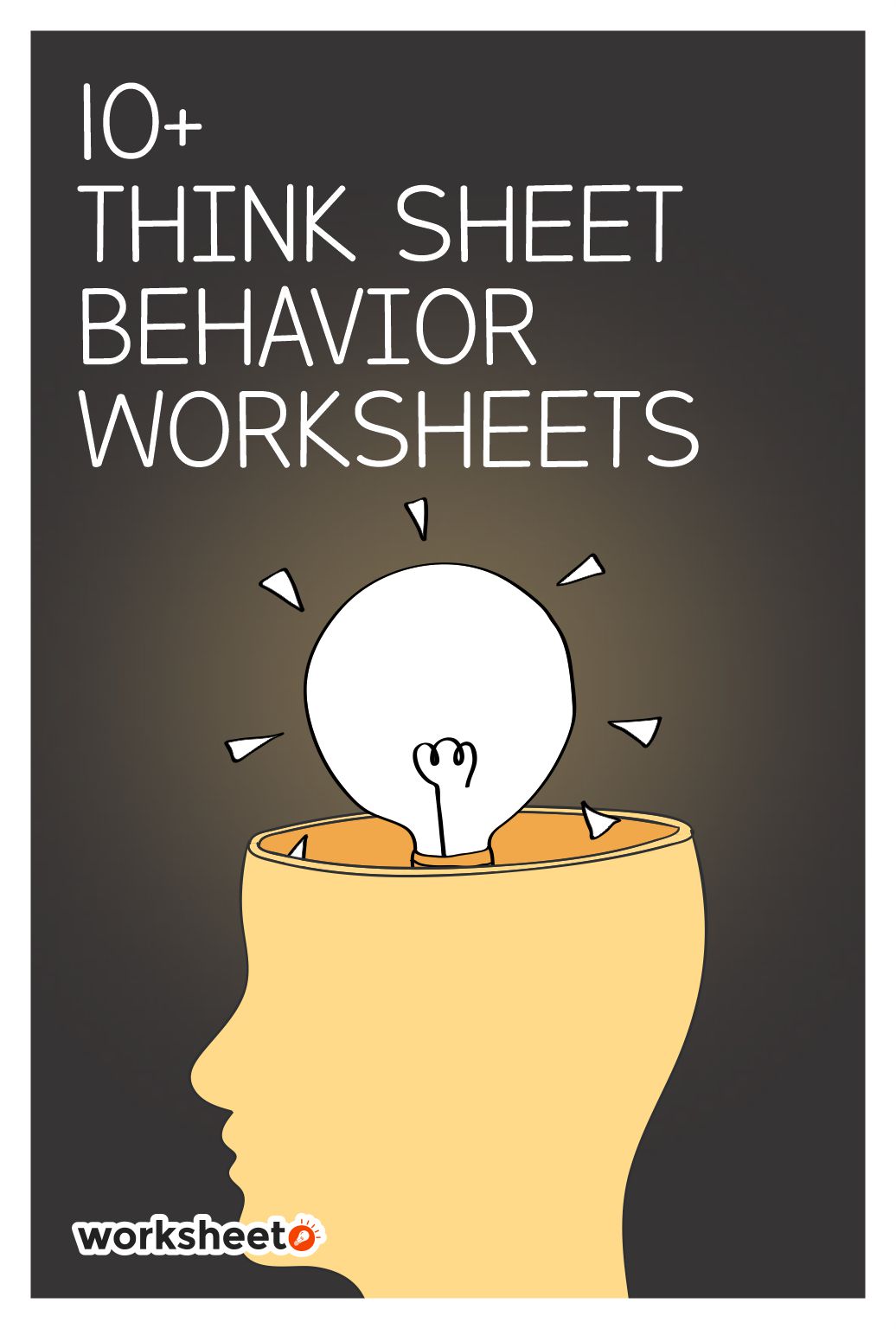 Think Sheet Behavior Worksheets
