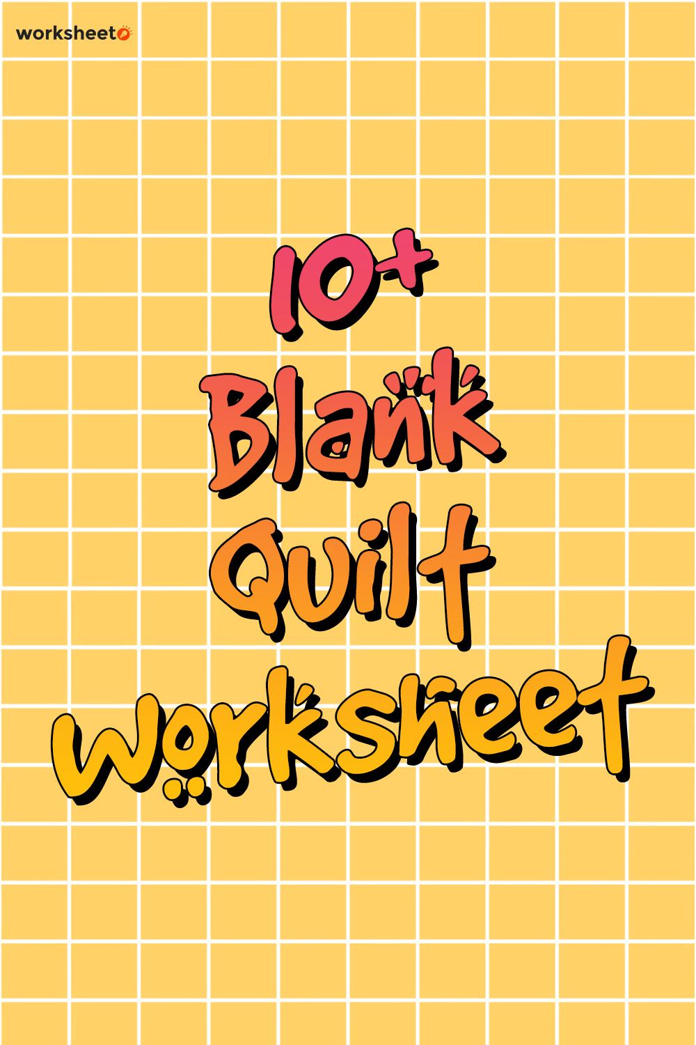 Blank Quilt Worksheet