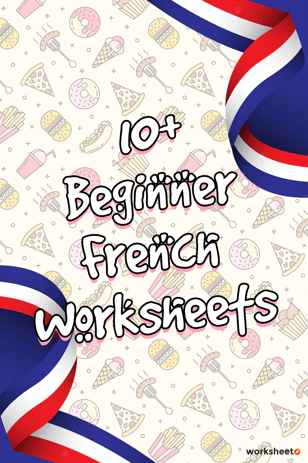 Beginner French Worksheets