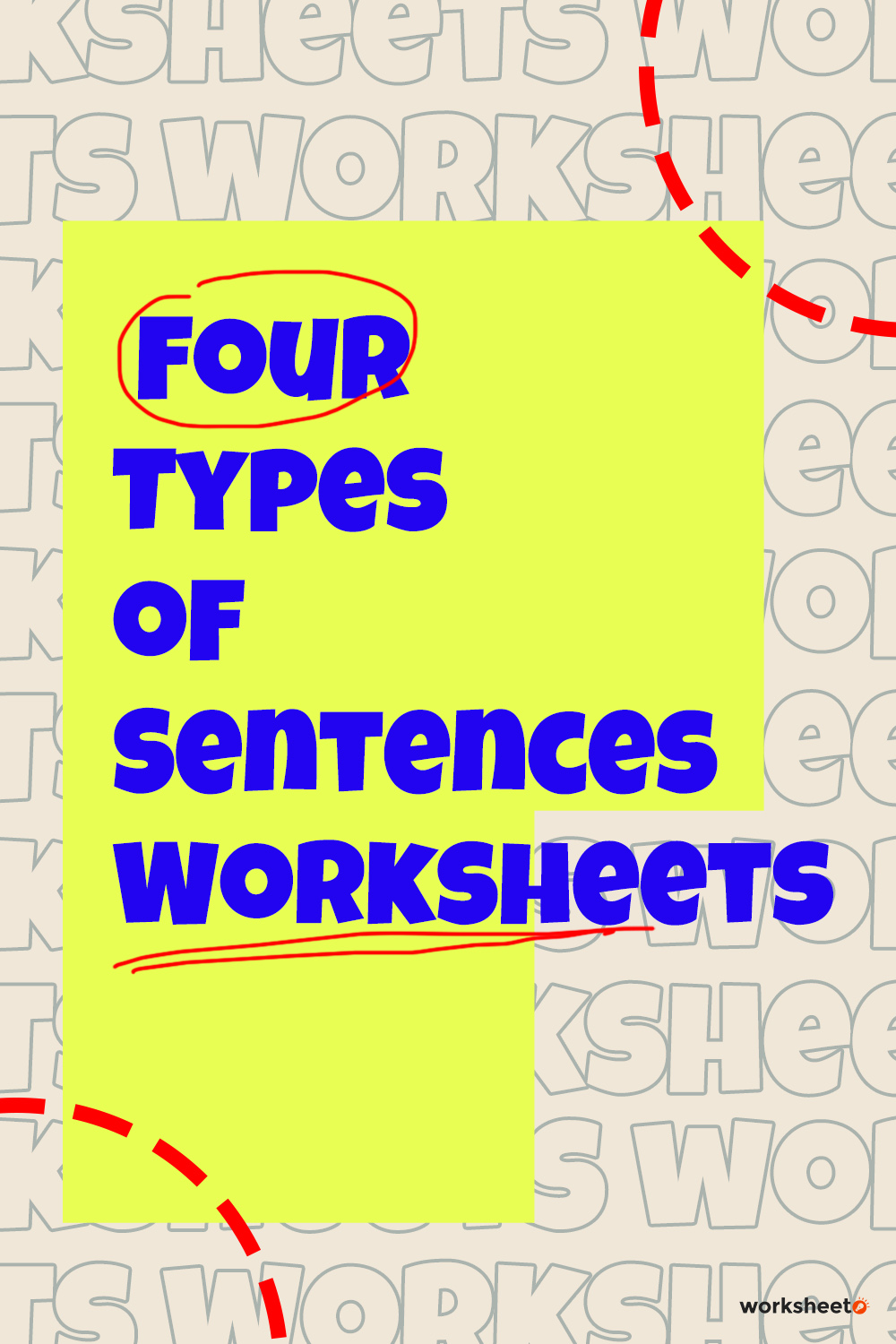 Four Types of Sentences Worksheets