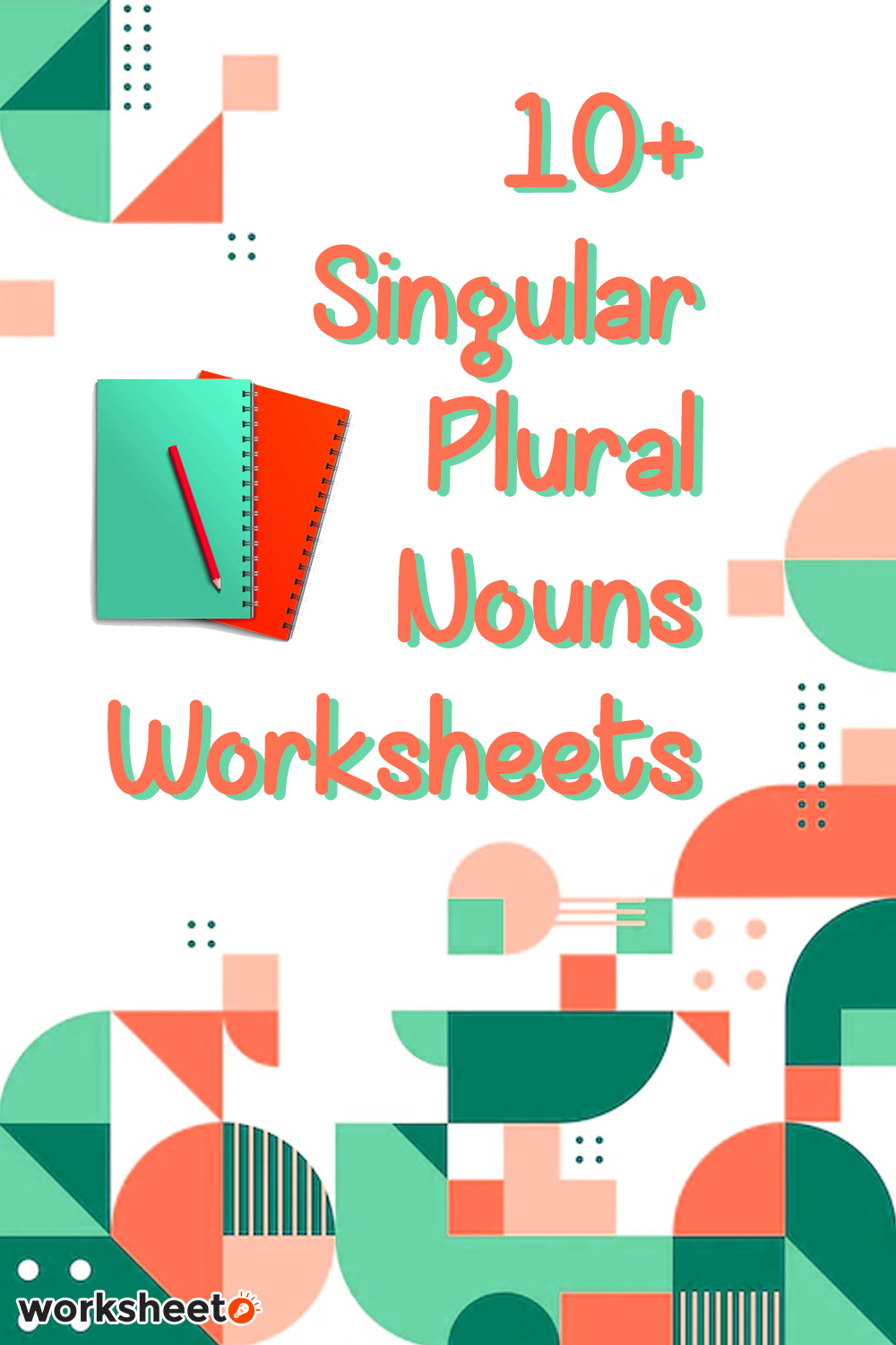 Singular Plural Nouns Worksheets