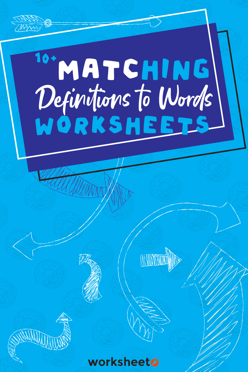 Matching Definitions to Words Worksheets