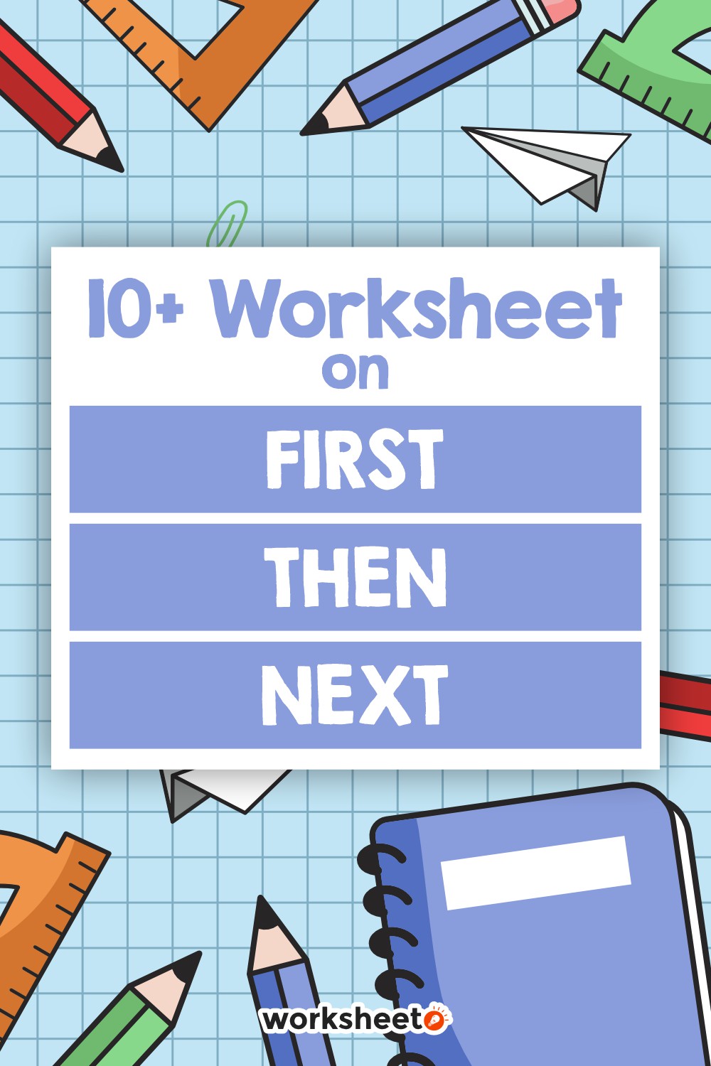 Worksheet On First Then Next