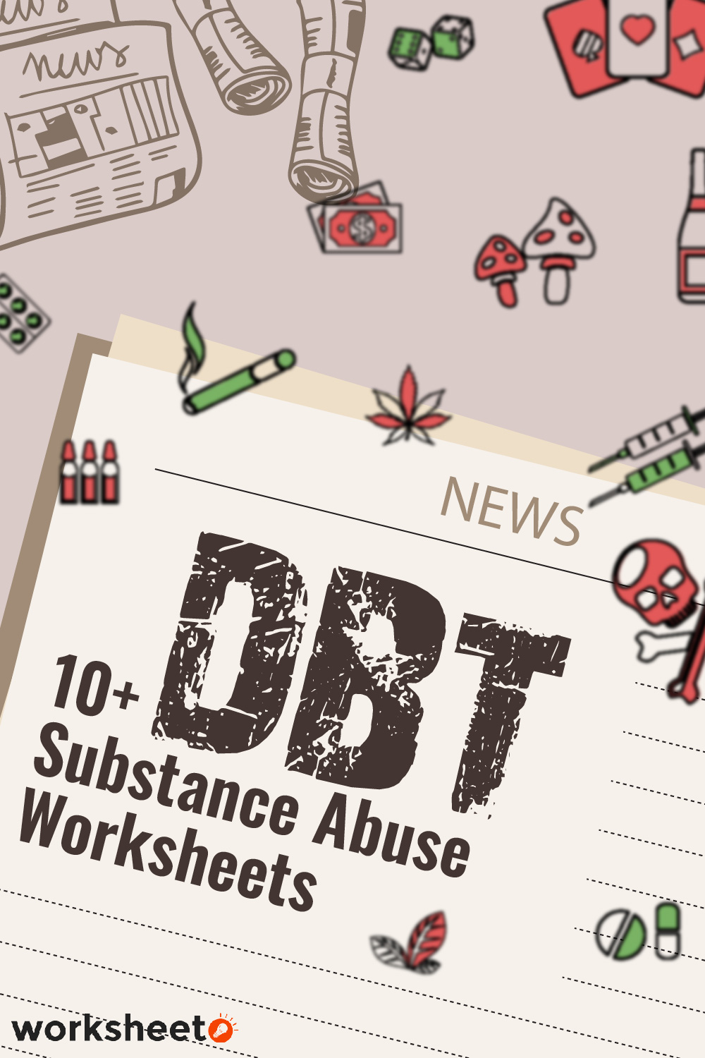 DBT Substance Abuse Worksheets