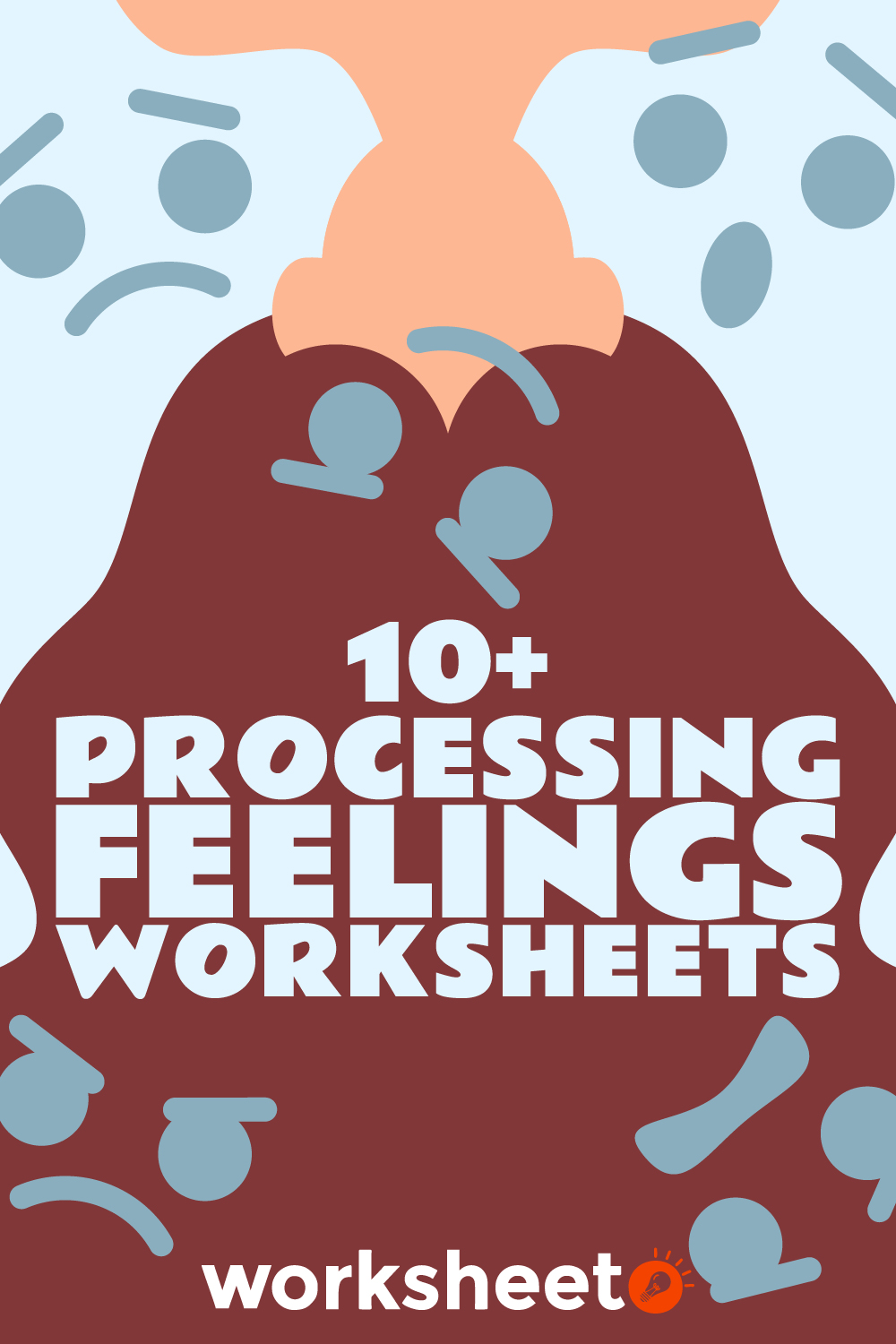 Processing Feelings Worksheets