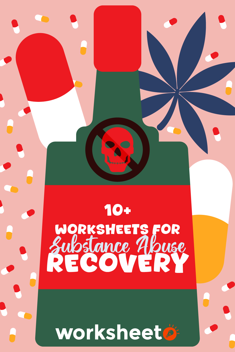 Worksheets for Substance Abuse Recovery