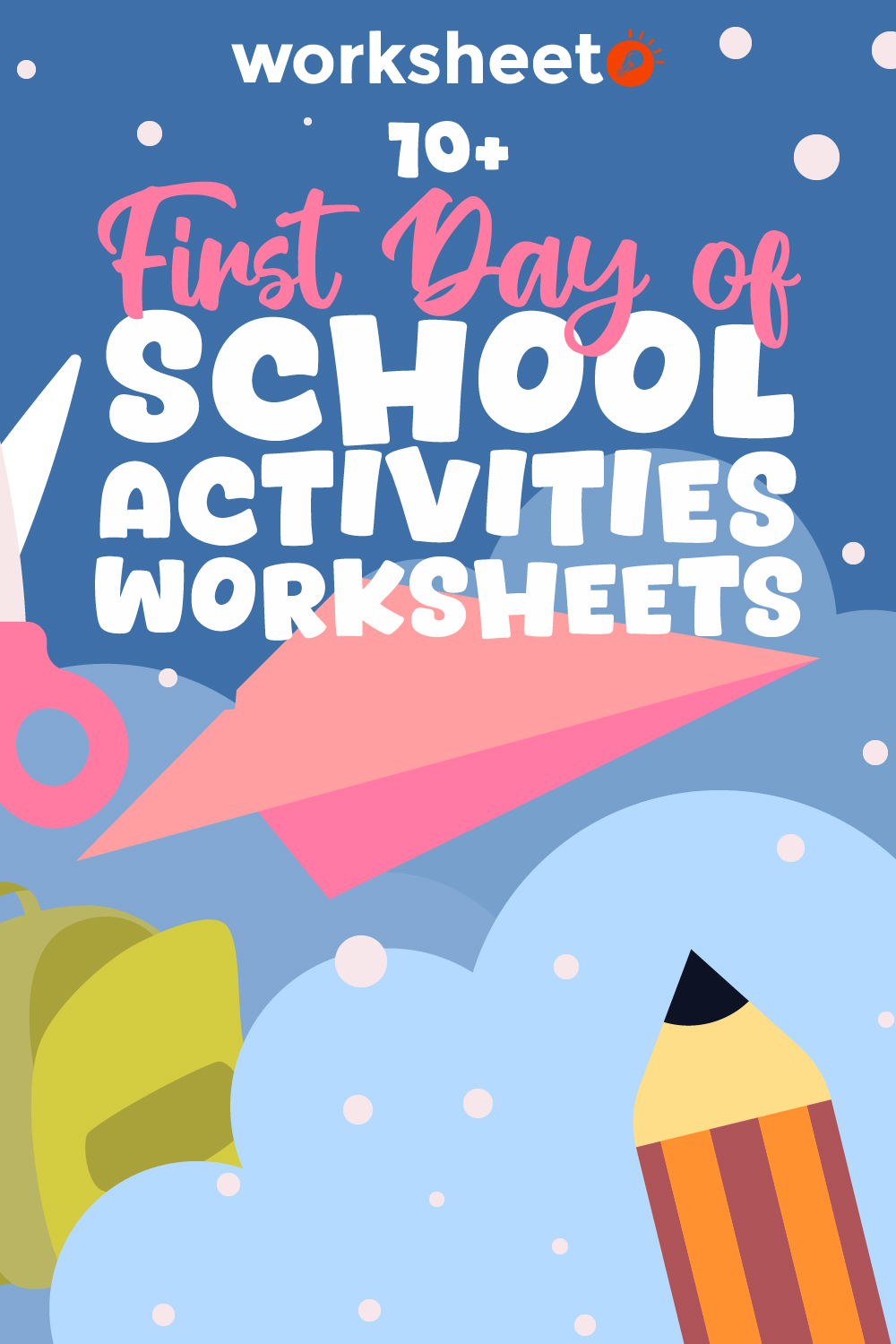 First Day of School Activities Worksheets