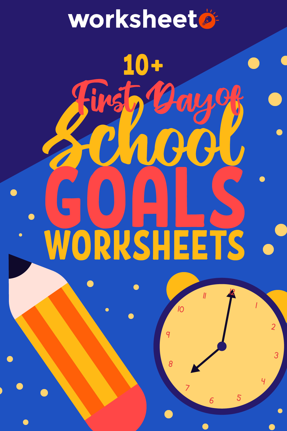 First Day of School Goals Worksheets